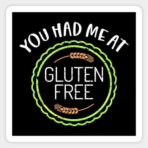 You Had Me At Gluten Free Sticker by Dogefellas